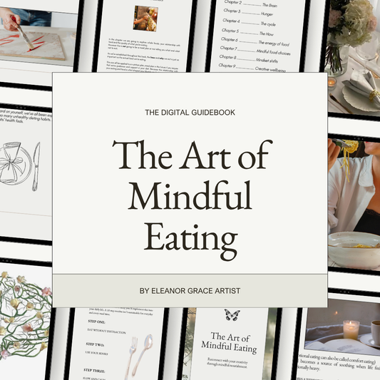 The Art of Mindful Eating - Digital Guide