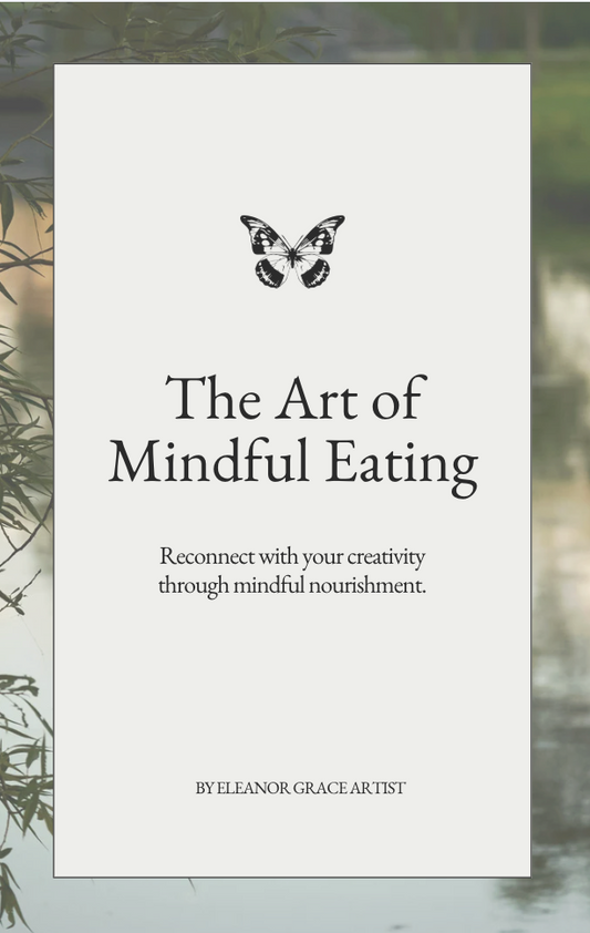 The Art of Mindful Eating - Digital Guide